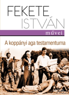 Image for Koppanyi Aga Testamentuma