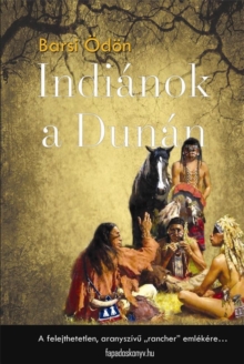 Image for Indianok a Dunan