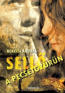 Image for Sello a pecsetgyurun