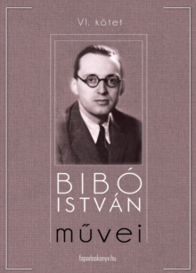 Image for Bibo Istvan muvei VI. kotet