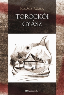 Image for Torockoi gyasz