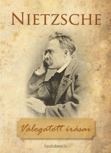 Image for Friedrich Nietzsche valogatott irasai