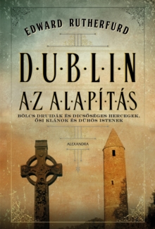 Image for Dublin: Az Alapitas