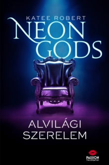 Image for Neon Gods: Alvilagi szerelem