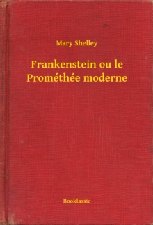Image for Frankenstein ou le Promethee moderne