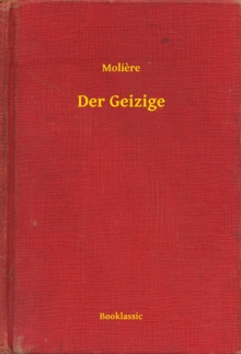 Image for Der Geizige.