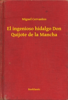 Image for El ingenioso hidalgo Don Quijote de la Mancha