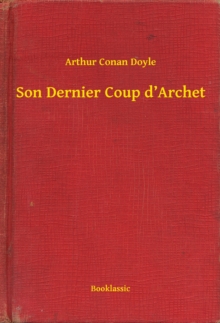 Image for Son Dernier Coup d'Archet