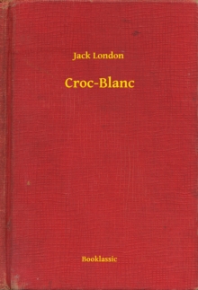 Image for Croc-Blanc