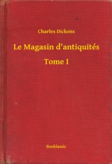 Image for Le Magasin d'antiquites - Tome I