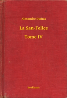 Image for La San-Felice - Tome IV