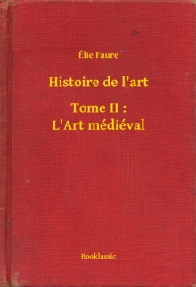 Image for Histoire de l'art - Tome II : L'Art medieval