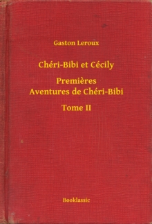 Image for Cheri-Bibi et Cecily - Premieres Aventures de Cheri-Bibi - Tome II