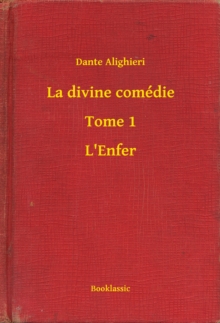 Image for La divine comedie - Tome 1 - L'Enfer