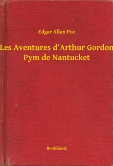 Image for Les Aventures d'Arthur Gordon Pym de Nantucket