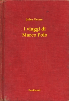 Image for I viaggi di Marco Polo