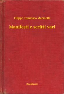 Image for Manifesti e scritti vari