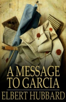 Image for Message to Garcia