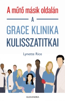 Image for Muto Masik Oldalan: A Grace Klinika Kulisszatitkai