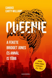 Image for Queenie: A fekete Bridget Jones - es annal is tobb