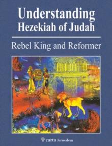 Image for Understanding Hezekiah of Judah