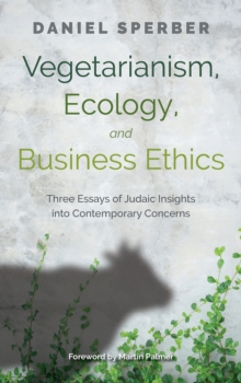 Image for Vegetarianism, Ecology, and Business Ethics