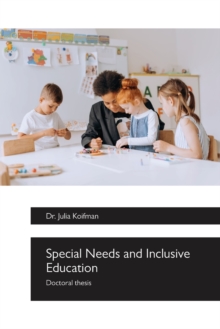 Image for Special Needs and Inclusive Education, Doctoral thesis