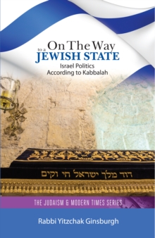 Image for On the Way to a Jewish State: Israel Politics According to Kabbalah