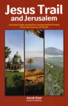Jesus Trail and Jerusalem