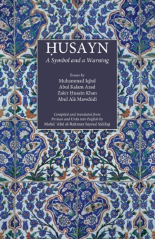 Image for Husayn : A Symbol and a Warning