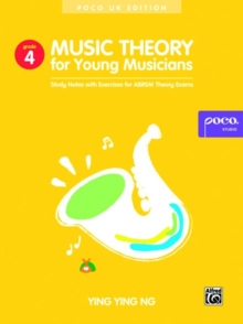 Music Theory For Young Musicians - Grade 4