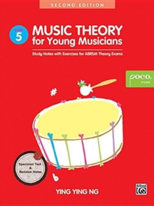 Music Theory For Young Musicians Grade 5: 3rd Edition