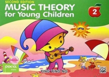 Music Theory For Young Children – Book 2 (2nd Ed.)