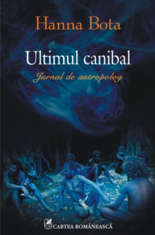 Image for Ultimul canibal (Romanian edition)