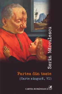 Image for Partea din toate (Romanian edition)