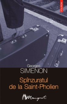 Image for Spinzuratul de la Saint-Pholien (Romanian edition)