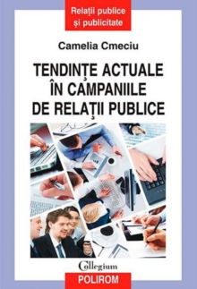 Image for Tendinte actuale in campaniile de relatii publice