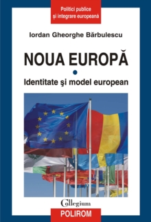Image for Noua Europa: Vol.1.: Identitate si model european