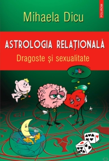 Image for Astrologia relationala: dragoste si sexualitate