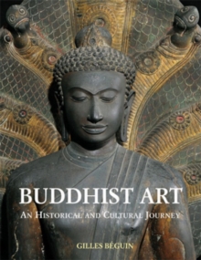 Image for Buddhist art  : an historical and cultural journey