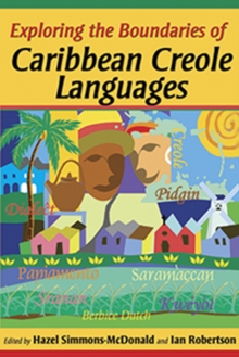 Image for Exploring the Boundaries of Caribbean Creole Languages
