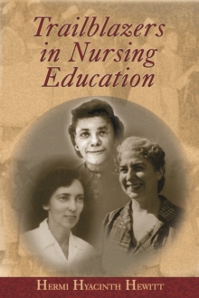 Image for Trailblazers in Nursing Education