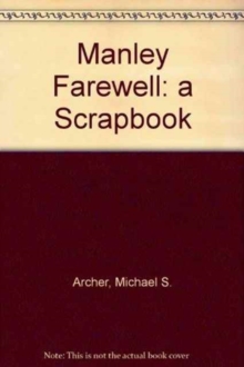 Image for Manley Farewell: a Scrapbook