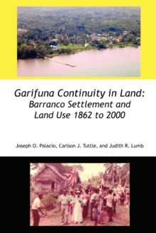 Image for Garifuna Continuity in Land
