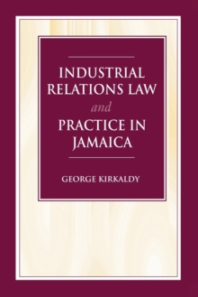 Image for Industrial Relations Law & Practice in Jamaica