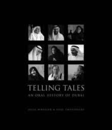 Image for Telling tales  : an oral history of Dubai