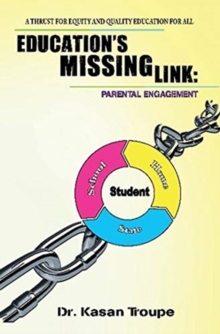 Education’s Missing Link: Parental Engagement