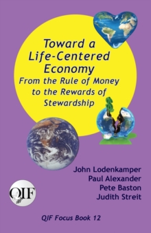 Image for Toward a Life-Centered Economy