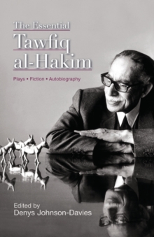 Image for The Essential Tawfiq Al-Hakim