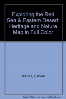 Exploring the Red Sea and Eastern Desert